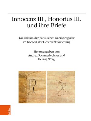 cover image of Innocenz III., Honorius III. und ihre Briefe
